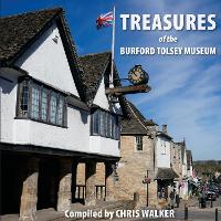 Treasures of the Burford Tolsey Museum (Hardback)