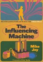 The Influencing Machine, Expanded Edition: James Tilly Matthews and The Air Loom (Paperback)