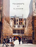Fragments of Glasgow