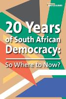 20 Years of South African democracy: So where to now? (Paperback)
