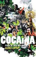 Cocaina: a book on those who make it (Paperback)
