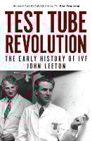 Test Tube Revolution: The Early History of IVF (Paperback)