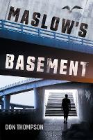 Maslow's Basement (Paperback)