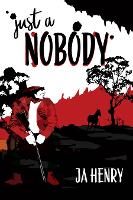 Just a Nobody (Paperback)
