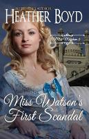 Miss Watson's First Scandal - Miss Mayhem 1 (Paperback)