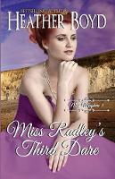 Miss Radley's Third Dare - Miss Mayhem 3 (Paperback)