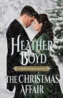 The Christmas Affair - Rebel Hearts 3 (Paperback)