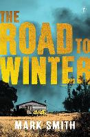 The Road to Winter (Paperback)