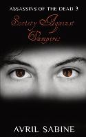 Society Against Vampires - Assassins of the Dead 3 (Paperback)
