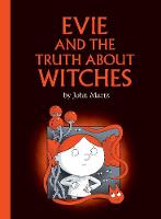 Evie and the Truth About Witches (Hardback)