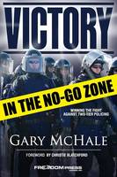 Victory in the No-Go Zone (Paperback)