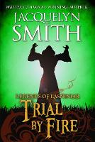 Legends of Lasniniar: Trial by Fire - The World of Lasniniar (Paperback)
