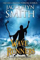 Wave Runners: A Novel of Lasniniar - The World of Lasniniar 5 (Paperback)