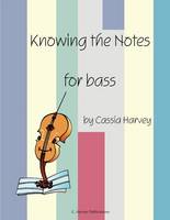 Knowing the Notes for Bass (Paperback)