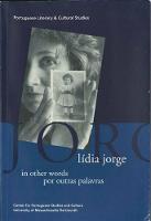 Lídia Jorge in other words / por outras palavras (Paperback)