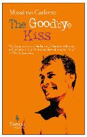 The Goodbye Kiss (Paperback)