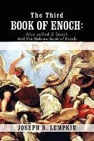 The Third Book of Enoch: Also Called 3 Enoch and The Hebrew Book of Enoch (Paperback)