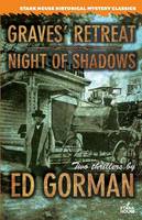 Graves' Retreat / Night of Shadows (Paperback)
