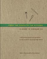 From the Couch to the Kitchen: A Book to Indulge In (Hardback)
