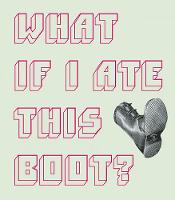 What If I Ate This Boot? (Hardback)