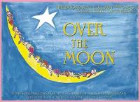 Over the Moon: The Broadway Lullaby Project
