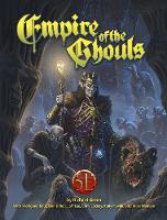 Empire of the Ghouls for 5th Edition (Hardback)