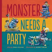 Monster Needs a Party (Hardback)