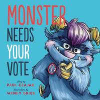 Monster Needs Your Vote (Paperback)