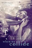 When We Collide (Paperback)