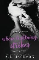 Where Lightning Strikes - Bleeding Stars 3 (Paperback)