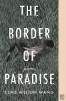 The Border of Paradise: A Novel (Paperback)