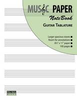 MUSIC PAPER NoteBook - Guitar Tablature (Paperback)