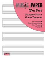 MUSIC PAPER NoteBook - Standard Staff & Guitar Tablature (Paperback)