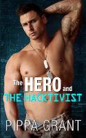 The Hero and the Hacktivist (Paperback)