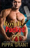 Royally Pucked (Paperback)