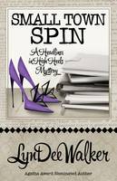 Small Town Spin (Paperback)