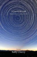 Temporium: Before the Beginning to After the End (Paperback)