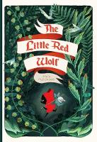 The Little Red Wolf (Hardback)