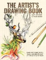 Artist's Drawing Book, The: Learn How to Draw, Sketch, Shade, and More with Easy Lessons and Practice Pages (Hardback)