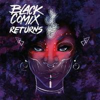 Black Comix Returns (Hardback)