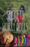 Secrets of Worry Dolls (Paperback)