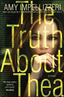 The Truth About Thea (Paperback)