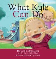 What Kyle Can Do (Hardback)