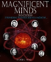 Magnificent Minds, 2nd edition: 17 Pioneering Women in Science and Medicine - Magnificent Minds (Paperback)