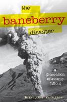 The Baneberry Disaster