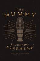 The Mummy (Valancourt 20th Century Classics) (Hardback)