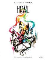Howl: Stress Relieving Adult Coloring Book, Master Collection (Paperback)