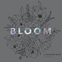 Bloom: A Coloring Book (Paperback)