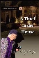 A Thief In The House - A Stella Madison Caper 2 (Paperback)