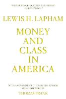 Money and Class in America (Paperback)